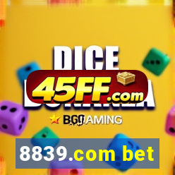 8839.com bet